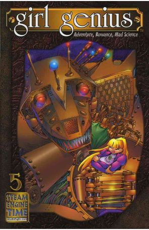 Girl Genius 5 published by Studio Foglio with cover art by Phil Foglio
