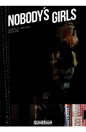 Nobody's Girls 1A published by Sumerian with cover art by Damian Connelly