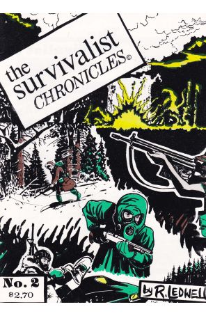 The Survivalist Chronicles 2 published by Survival Art