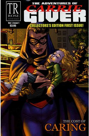The Adventures of Carrie Giver 1 published by T. R. Rose