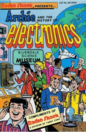 Archie and the History of Electronics 1 published by Tandy with cover art by Howard Bender