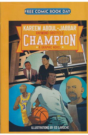 Champion (Kareem Abdul-Jabbar) FCBD 2025 published by Ten Speed Graphic with cover art by Ed Laroche
