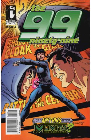 The 99 3 published by Teshkeel with cover art by Ron Wagner