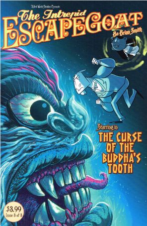 The Intrepid Escapegoat 3 published by Th3rd World with cover art by Brian Smith