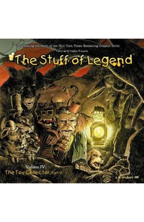 Stuff of Legend: Toy Collector 5 published by Th3rd World with cover art by Charles Paul Wilson