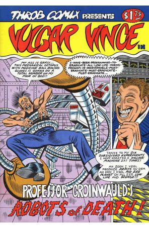 Vulgar Vince 1 published by Throb