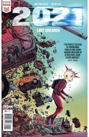 2021: Lost Children 1A published by Titan with cover art by James Stokoe