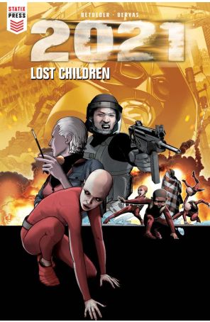 2021: Lost Children 2 published by Titan with cover art by Stephane Bervas