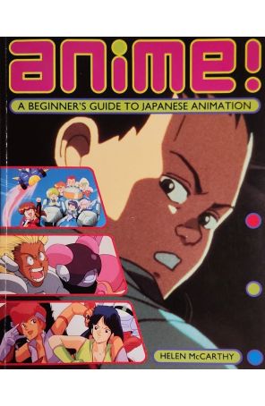 Anime! A Beginner's Guide To Japanese Animation TPB 1 published by Titan