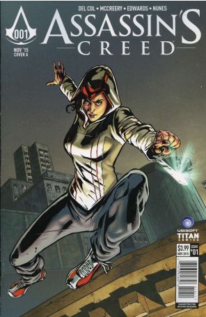 Assassin's Creed: Trial By Fire 1A published by Titan with cover art by Neil Edwards and Ivan Nunes