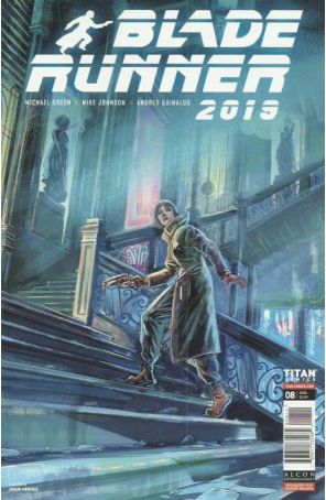 Blade Runner 2019 8A published by Titan with cover art by Jesus Hervas