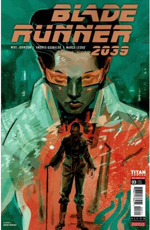 Blade Runner 2039 3A published by Titan with cover art by Jesus Hervas