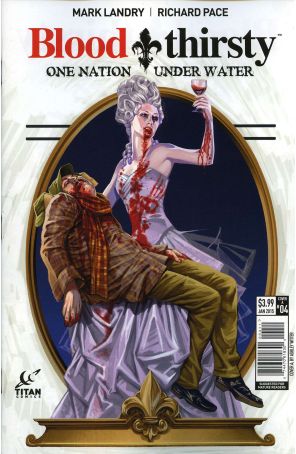 Bloodthirsty: One Nation Under Water 4A published by Titan with cover art by Ashley Witter