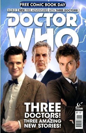 Doctor Who (Titan) FCBD 2015 published by Titan with cover art by Matthew Smith, Peter Capaldi, and David Tennant