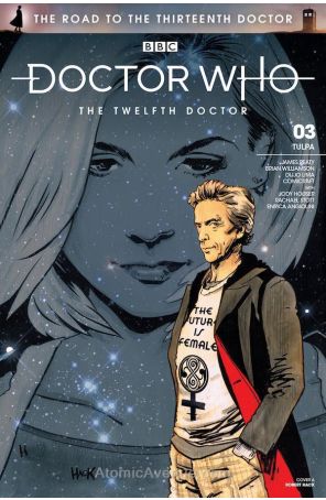 Doctor Who: The Road to the Thirteenth Doctor 3A published by Titan with cover art by Robert Hack