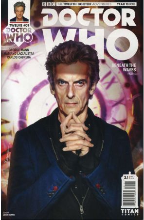 Doctor Who: The Twelfth Doctor Year Three 1A published by Titan with cover art by Josh Burns