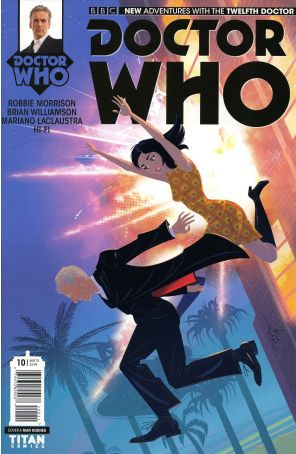Doctor Who: The Twelfth Doctor 10A published by Titan with cover art by Ryan Hughes