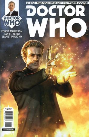 Doctor Who: The Twelfth Doctor 15A published by Titan with cover art by Alex Ronald
