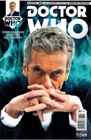 Doctor Who: The Twelfth Doctor 3B published by Titan