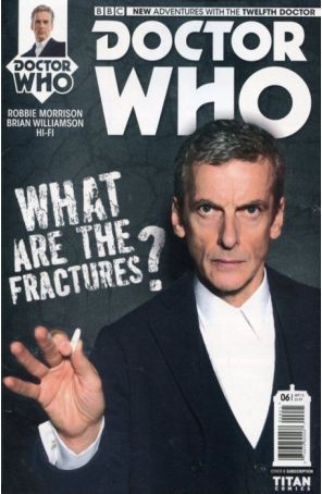 Doctor Who: The Twelfth Doctor 6B published by Titan with cover art by Photo