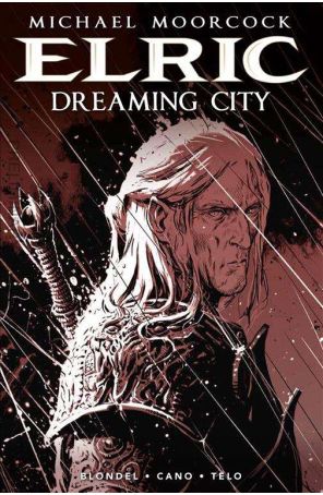 Elric: Dreaming City 1C published by Titan with cover art by Eric Bourgier