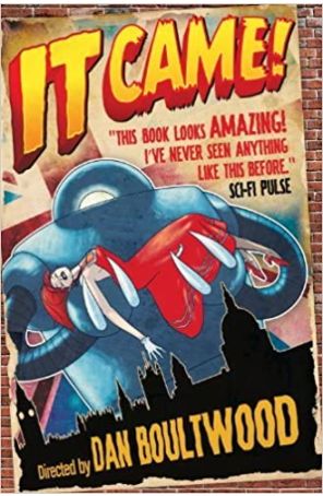 It Came TPB HC 1 published by Titan with cover art by Dan Boultwood