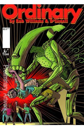Ordinary 3 published by Titan with cover art by D’israeli
