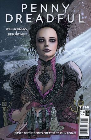 Penny Dreadful 1A published by Titan with cover art by Guillem March