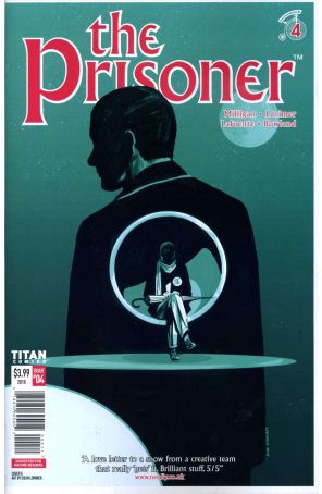 Prisoner: The Uncertainty Machine 4A published by Titan with cover art by Colin Lorimer