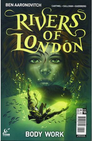 Rivers Of London: Body Work 5 published by Titan with cover art by Lee Sullivan