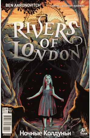 Rivers Of London: The Night Witch 3B published by Titan with cover art by Lee Sullivan