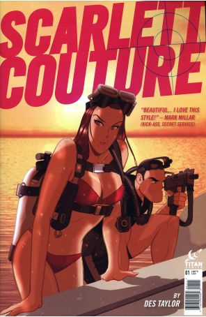 Scarlett Couture 1 published by Titan with cover art by Des Taylor