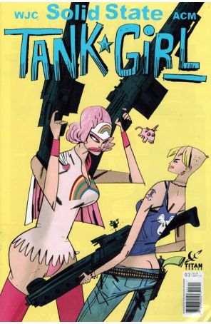 Tank Girl: Solid State 3 published by Titan with cover art by Warwick J. Cadwell