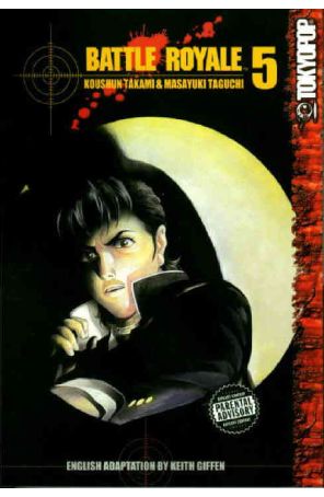 Battle Royale (Tokyopop) 5 published by Tokyopop with cover art by Masayuki Taguchi