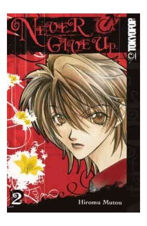Never Give Up 2 published by Tokyopop with cover art by Hiromu Muto