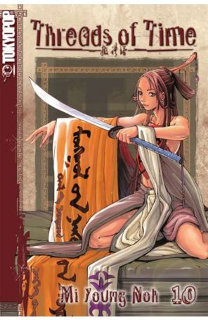 Threads of Time 10 published by Tokyopop