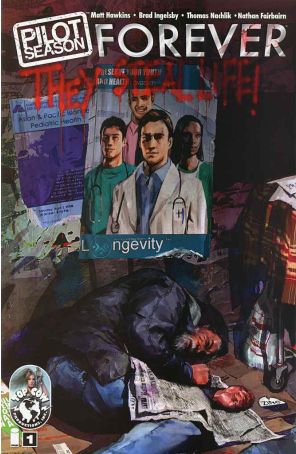 Pilot Season: Forever 1 published by Top Cow with cover art by Bagus Hutomo