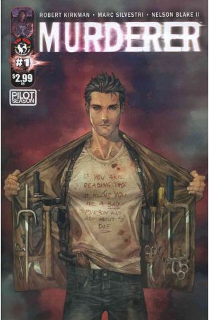 Pilot Season: Murderer 1A published by Image with cover art by Marc Silvestri