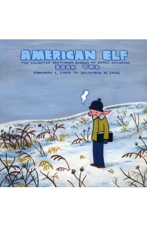 American Elf: The Collected Sketchbook Diaries TPB 2 published by Top Shelf