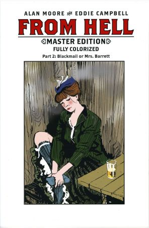 From Hell: Master Edition 2 published by Top Shelf with cover art by Eddie Campbell