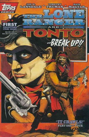 The Lone Ranger and Tonto 1 published by Topps with cover art by Timothy Truman
