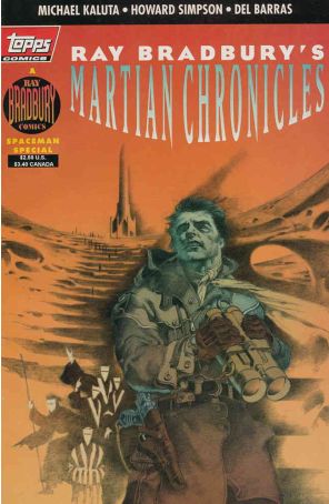 Ray Bradbury Comics: Martian Chronicles 1 published by Topps with cover art by James Steranko