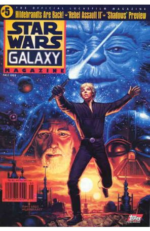 Star Wars Galaxy Magazine 5 published by Topps with cover art by Tim Hildebrandt and Greg Hildebrandt