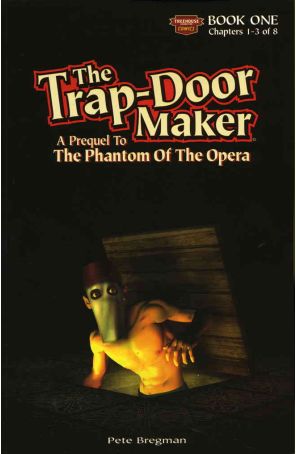 The Trap-Door Maker: A Prequel to the Phantom of the Opera 1 published by Treehouse
