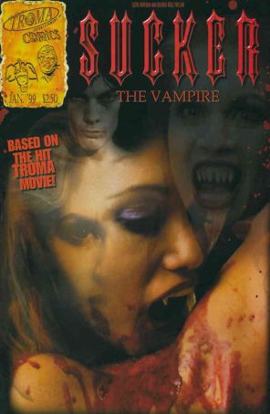 Sucker the Comic 1 published by Troma with cover art by Steven Blank
