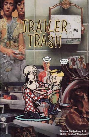 Trailer Trash 5 published by Tundra