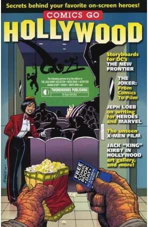 Comics Go Hollywood FCBD 2008 published by TwoMorrows with cover art by Mike Manley