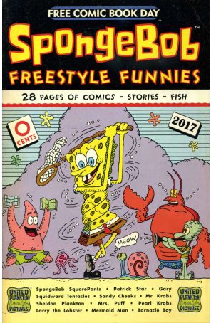 SpongeBob Freestyle Funnies FCBD 2017 published by United Plankton Pictures with cover art by R. Sikoryak