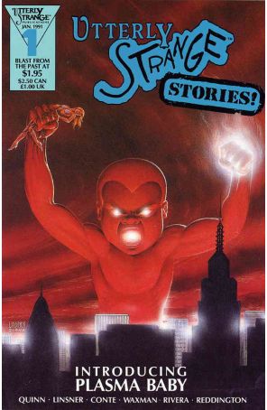 Utterly Strange Stories 1 published by Utterly Strange Publications with cover art by Joseph Michael Linsner
