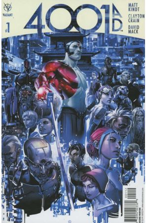 4001 A.D. 1 (2nd) published by Valiant with cover art by Clayton Crain